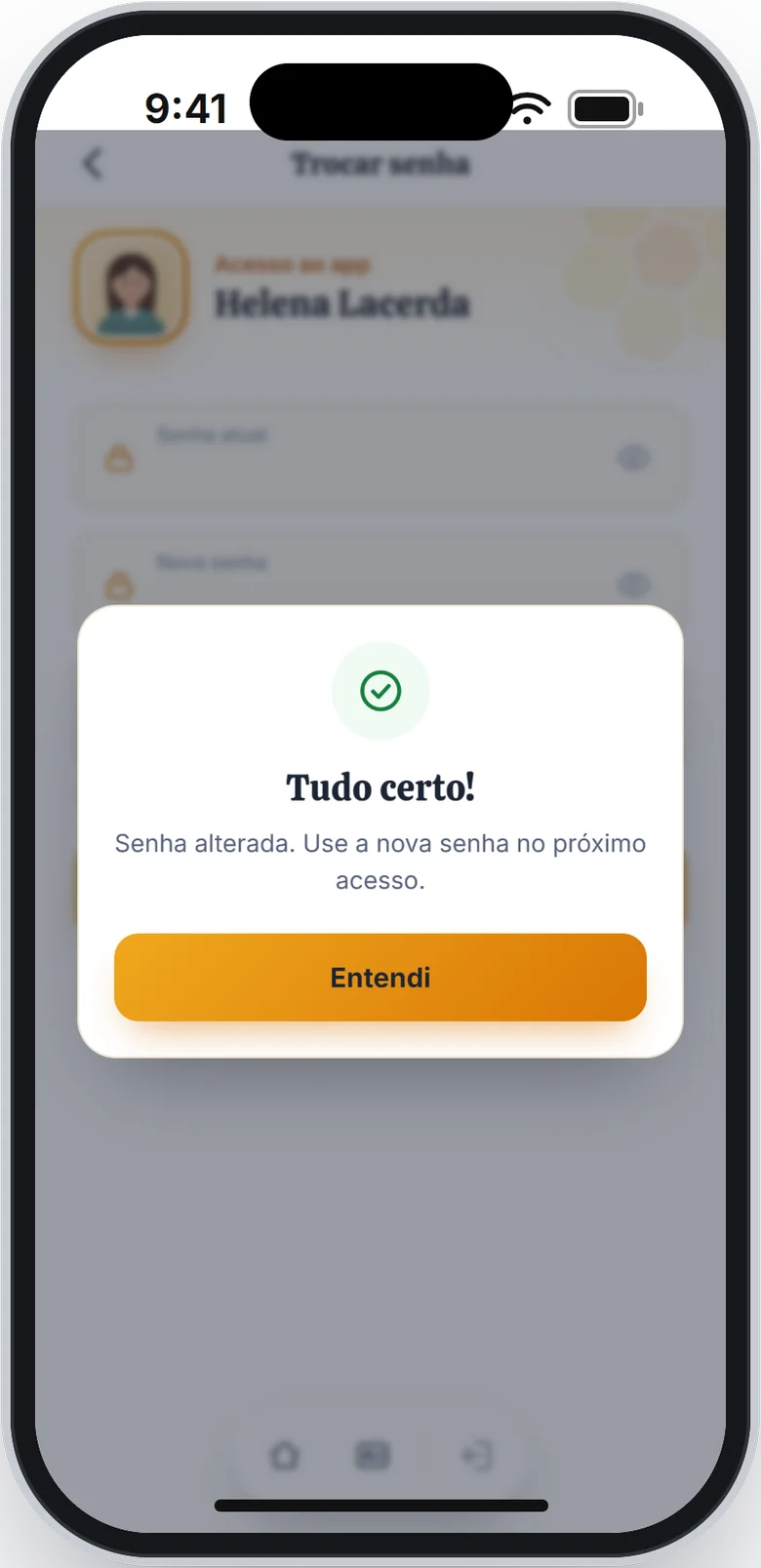 Aviso Tudo certo! Senha alterada. Use a nova senha no próximo acesso.
