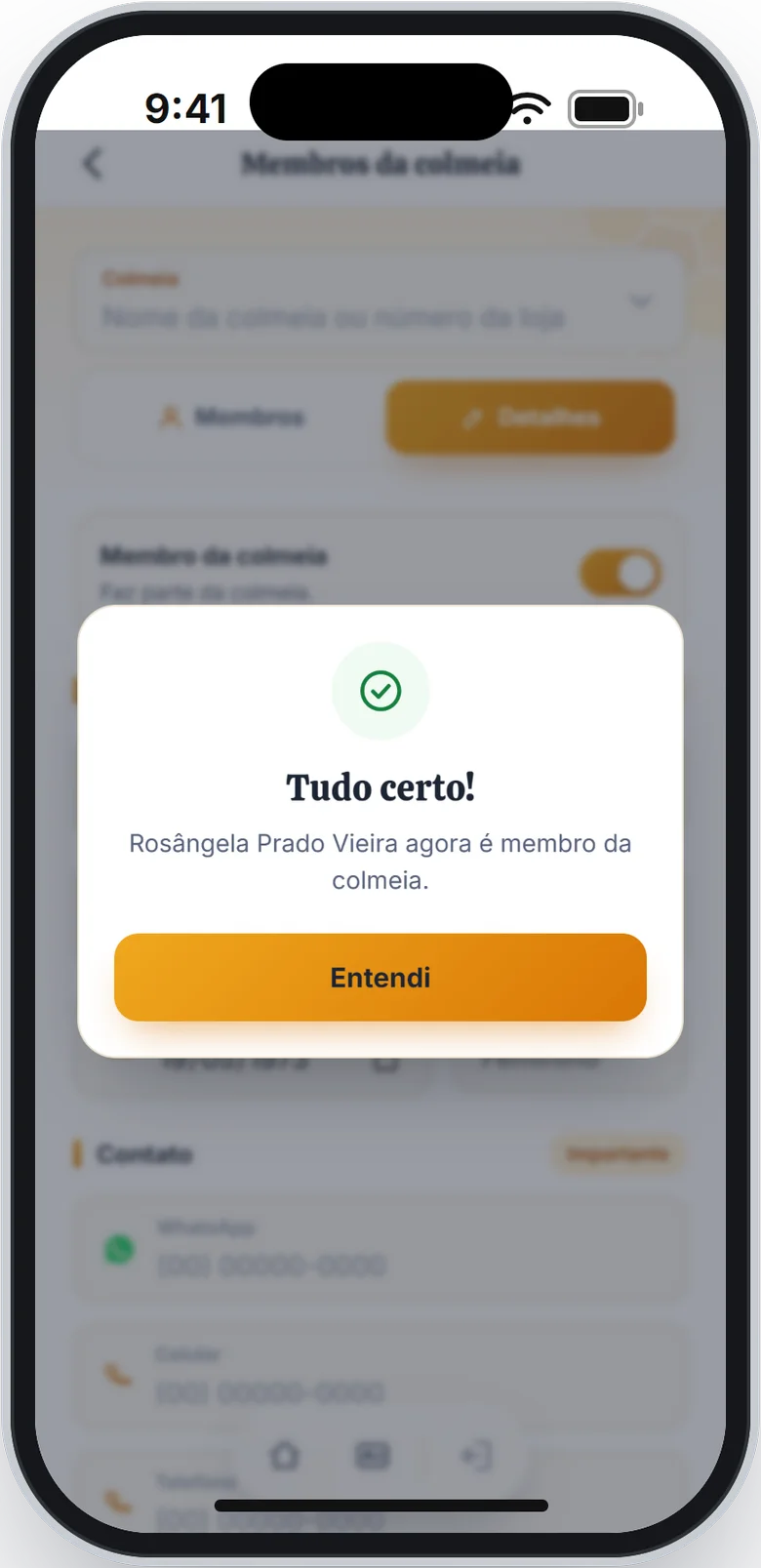 Aviso Tudo certo confirmando que a pessoa agora é membro da colmeia