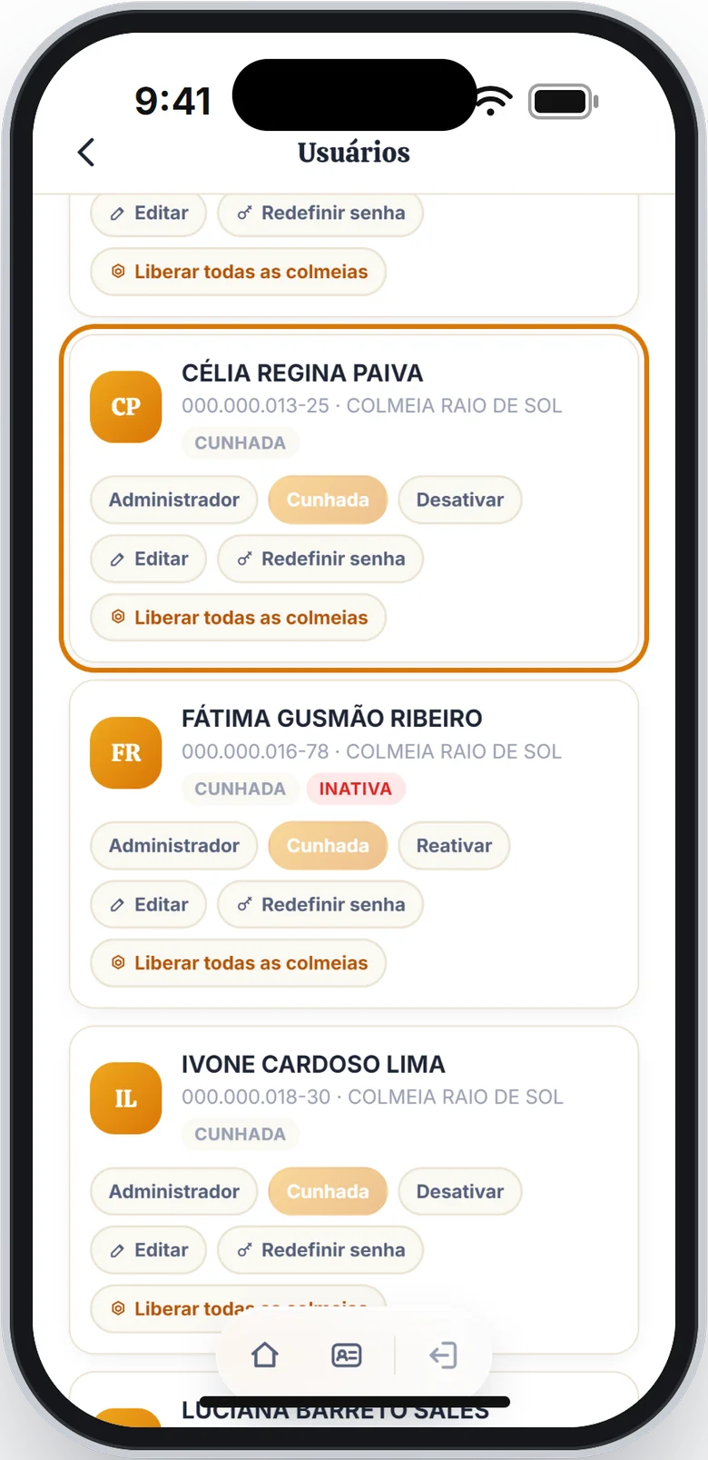 Conta de uma cunhada com os botões de perfil, Desativar, Editar, Redefinir senha e Liberar todas as colmeias